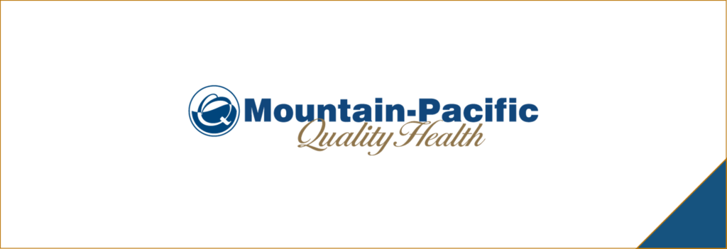 Mountain-Pacific Quality Health Partners on Tele-Mentoring Initiative