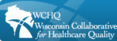 Wisconsin Collaborative for Healthcare Qualilty